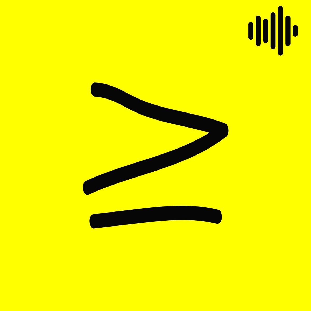 Podcast Lớn hơn hoặc bằng